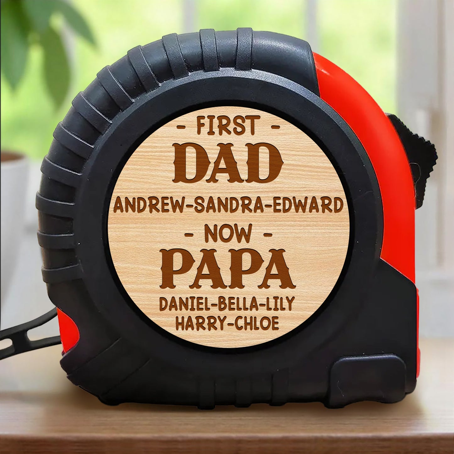 First Dad Now Papa, Tape Measure With Engraved Names
