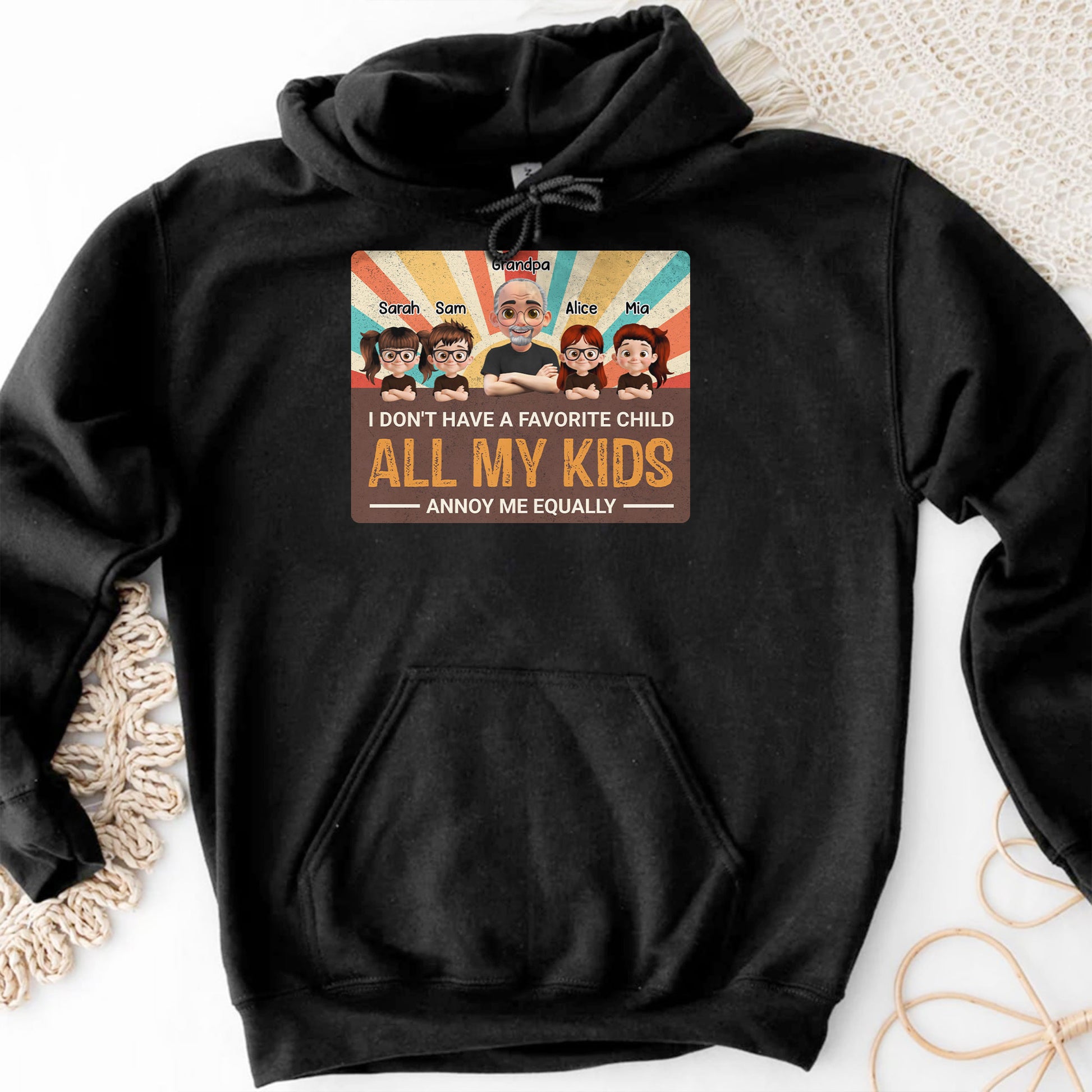 I Don't Have A Favorite Child, All My Kids Annoy Me Equally