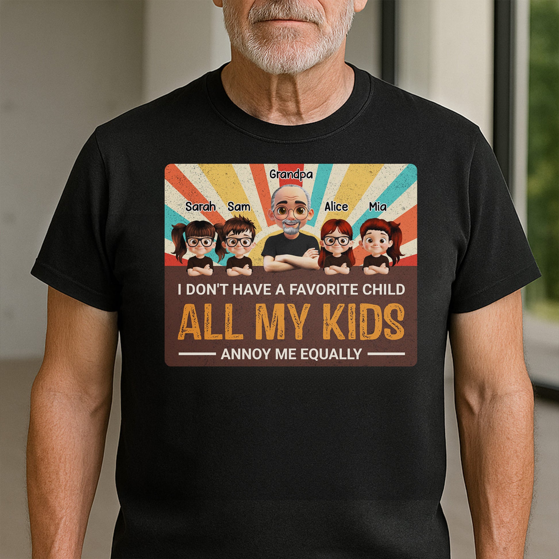 I Don't Have A Favorite Child, All My Kids Annoy Me Equally