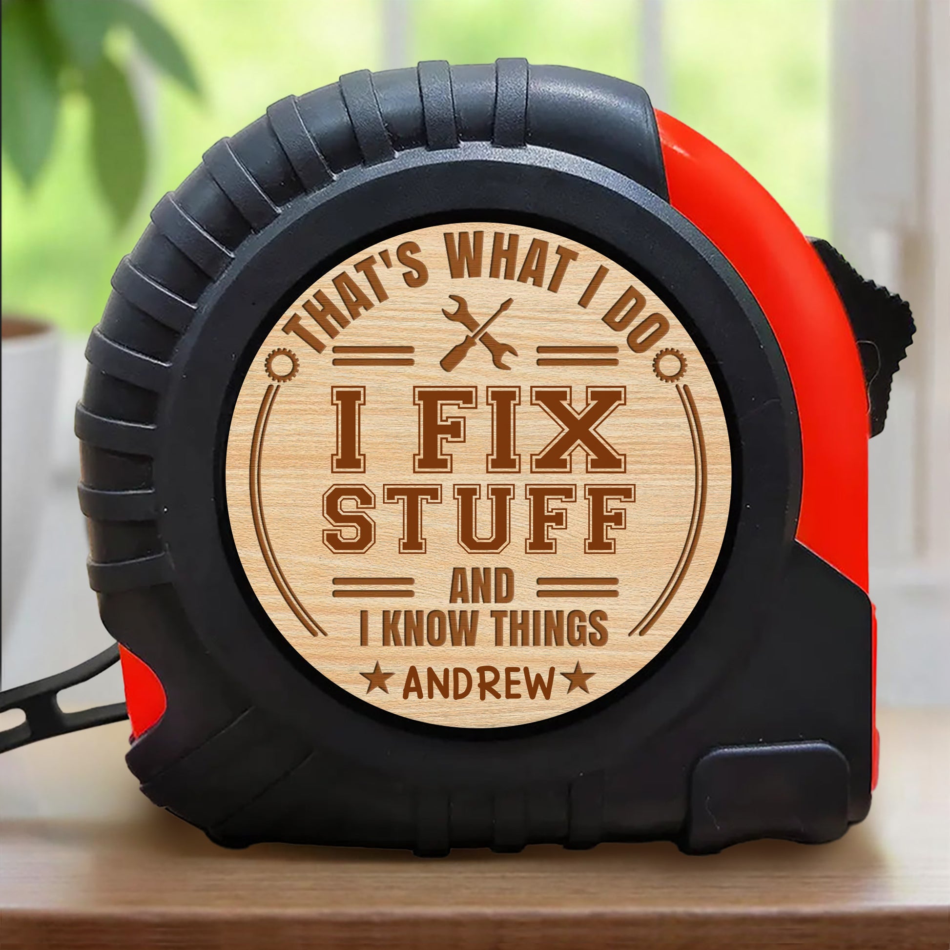 That's What I Do I Fix Stuff And I Know Things, Tools