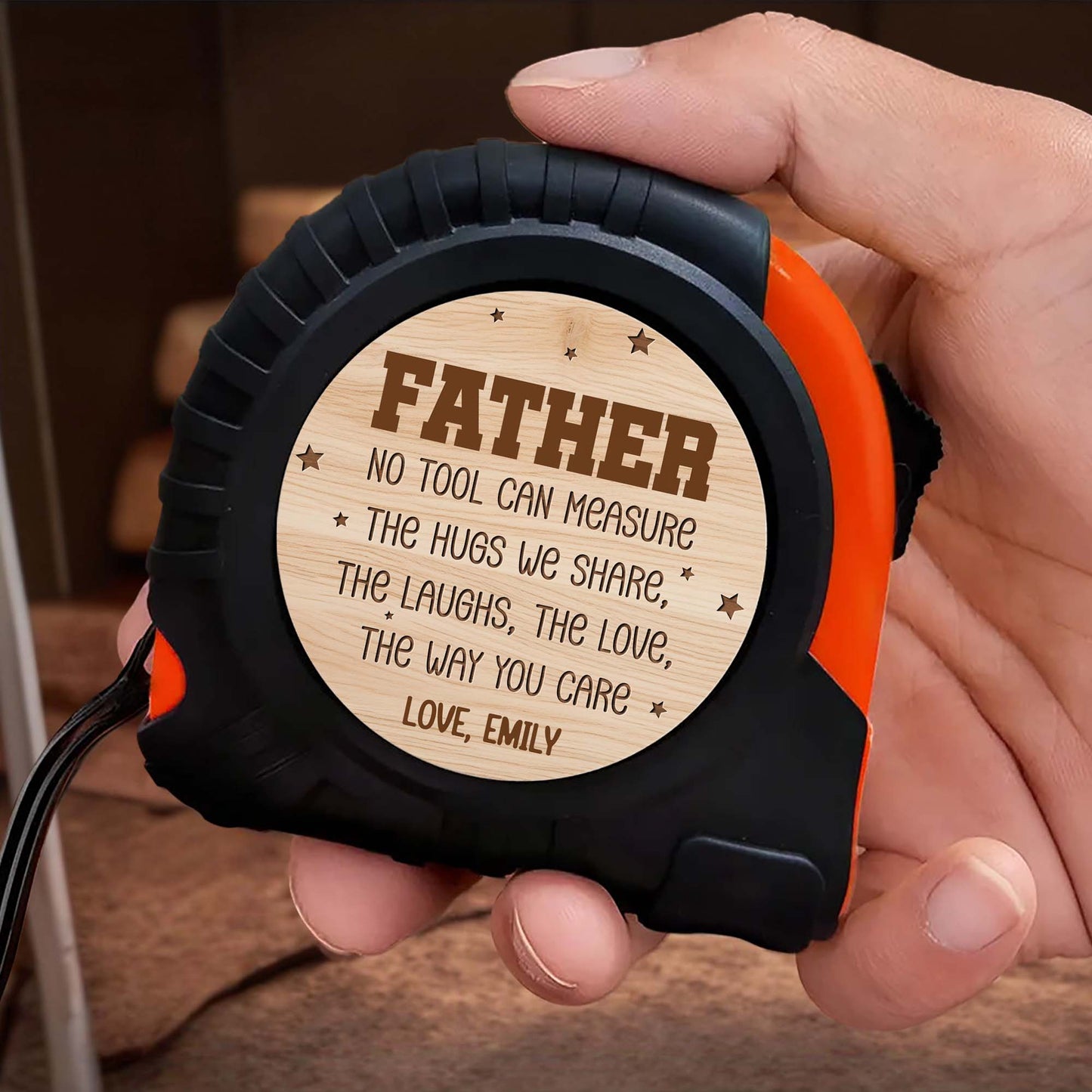 No Tool Can Measure The Hugs We Share, Love Gift Idea