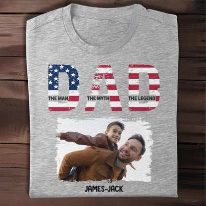 Dad The Man The Myth The Legend Patriotic Design