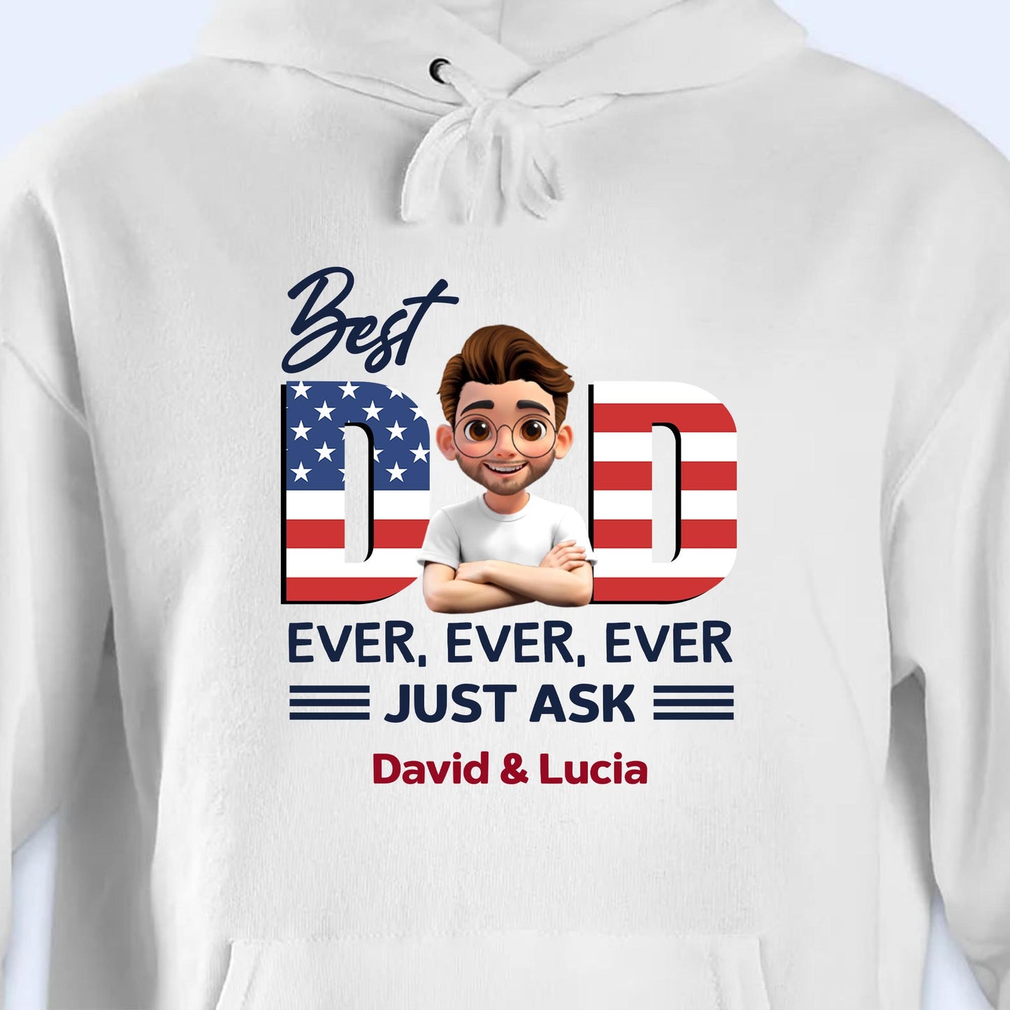 Best Dad Ever With American Flag