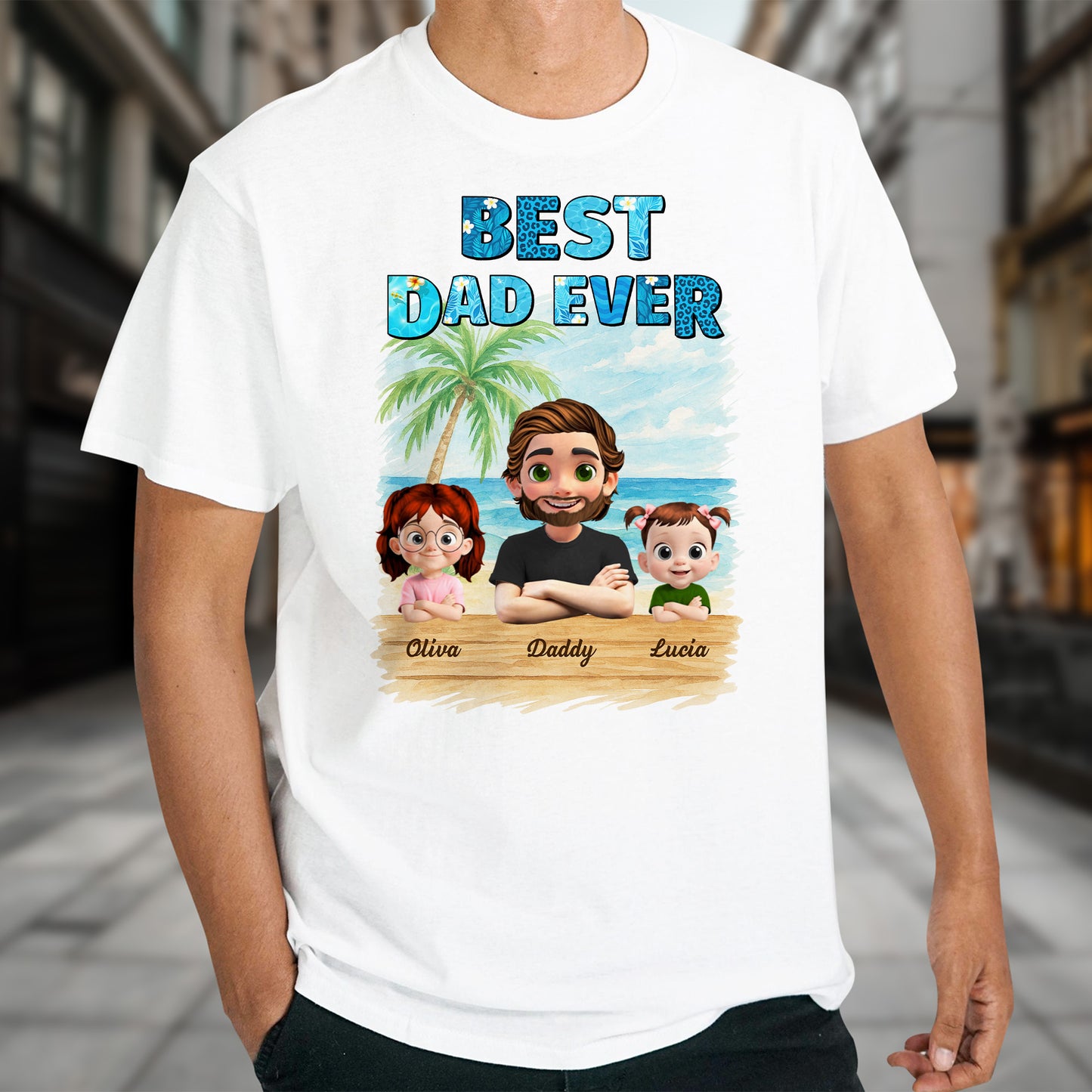 Best Dad Ever With Palm Tree And Cartoon Family