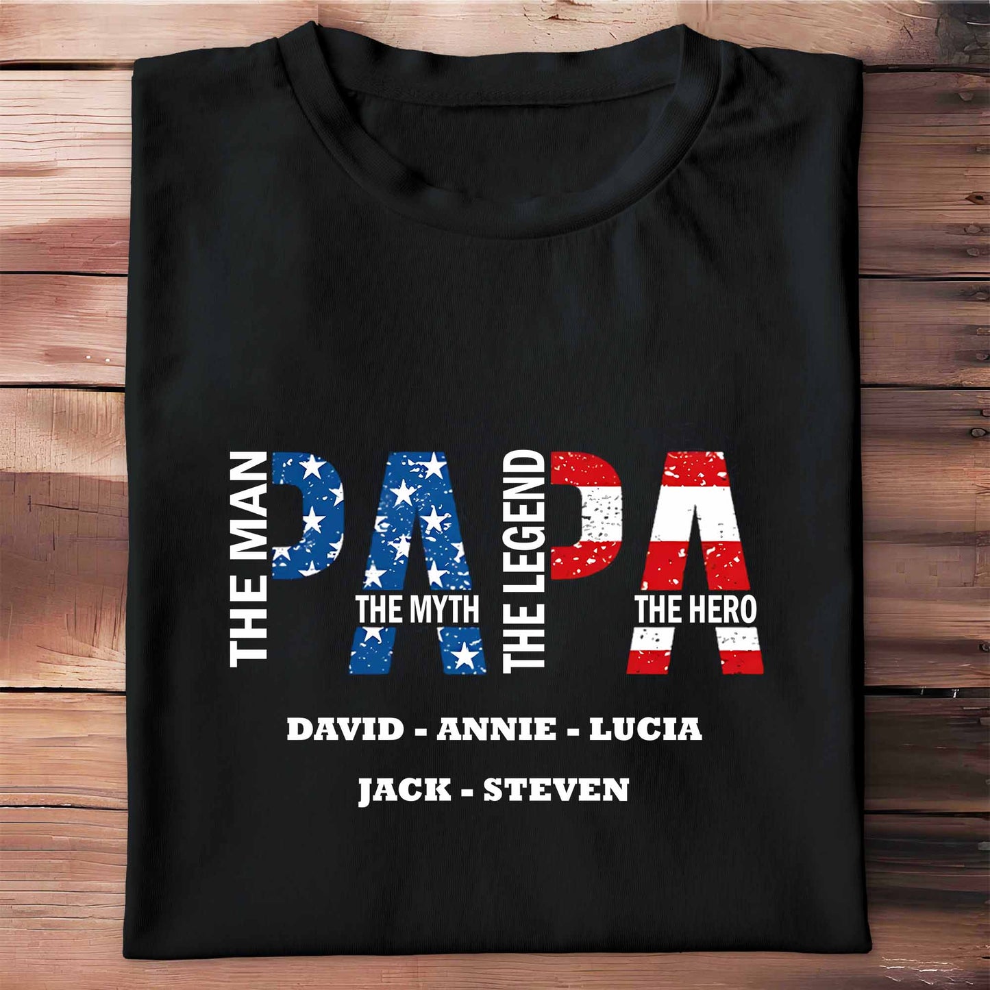 The Man The Myth The Legend The Hero With Stars And Stripes