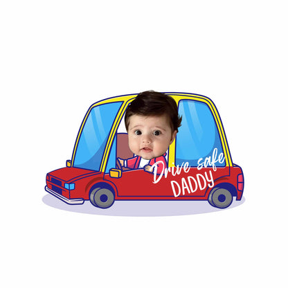 Drive Safe Daddy Car And Baby Decal