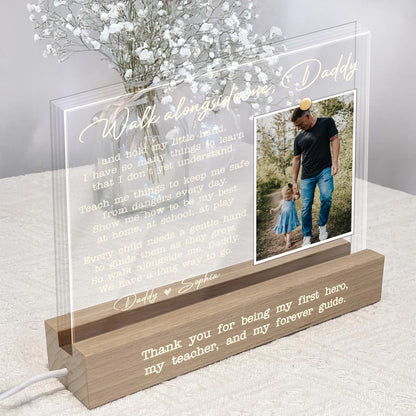 Walk Alongside Me, Daddy Thank You For Being My Hero