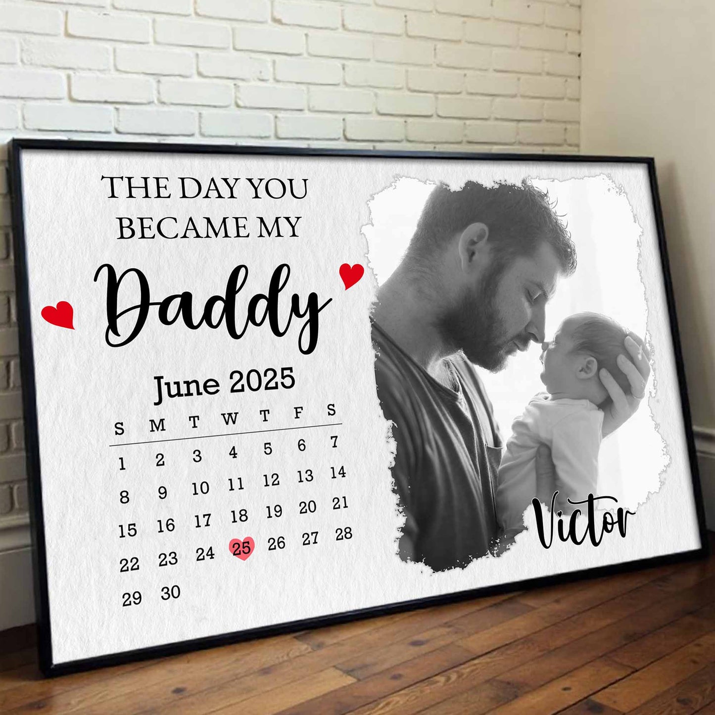 The Day You Became My Daddy, Calendar and Heart Design