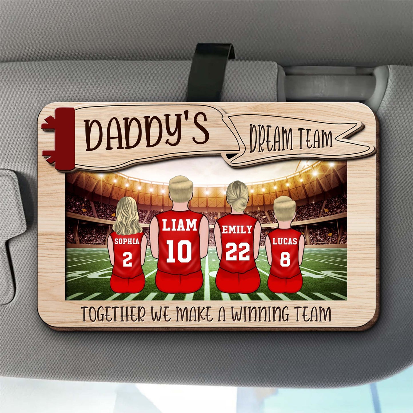 Daddy's Dream Team Together We Make A Winning Team