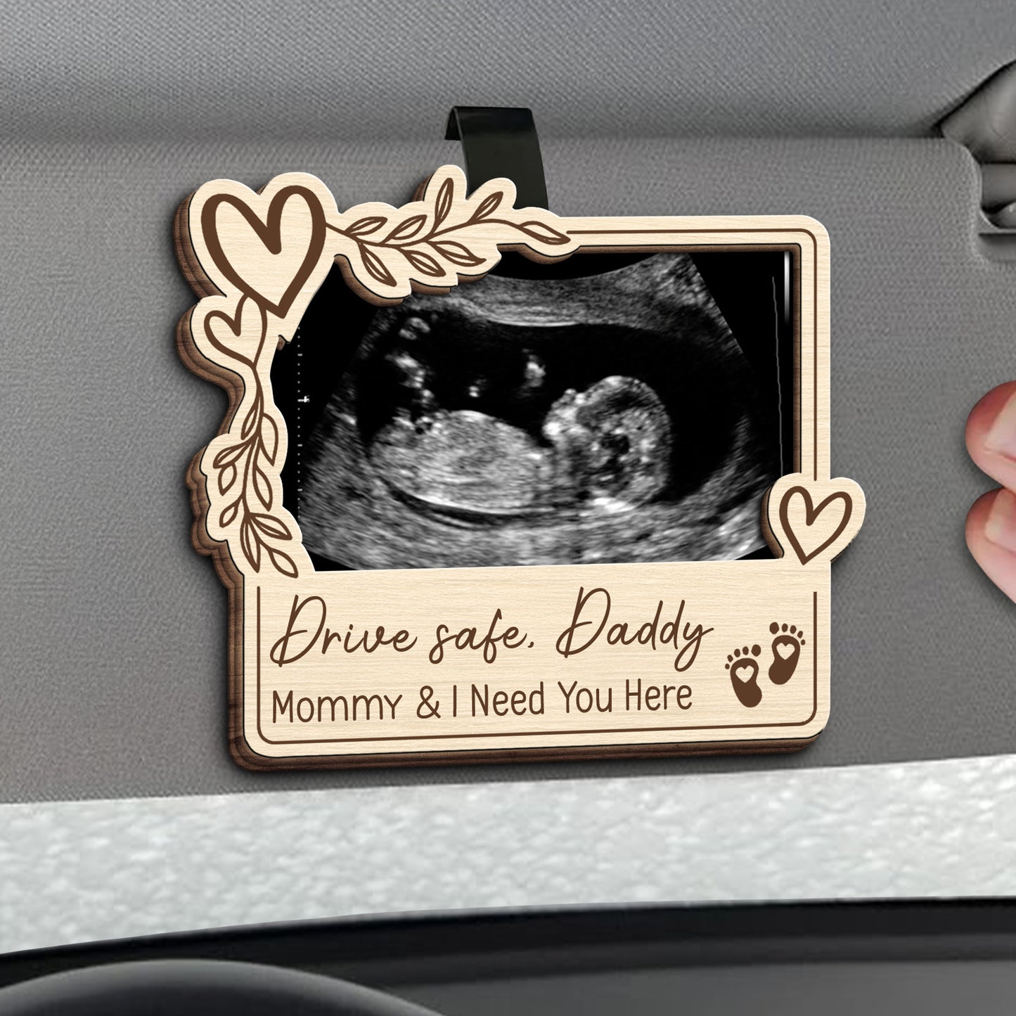 Drive Safe Daddy, Mommy And I Need You