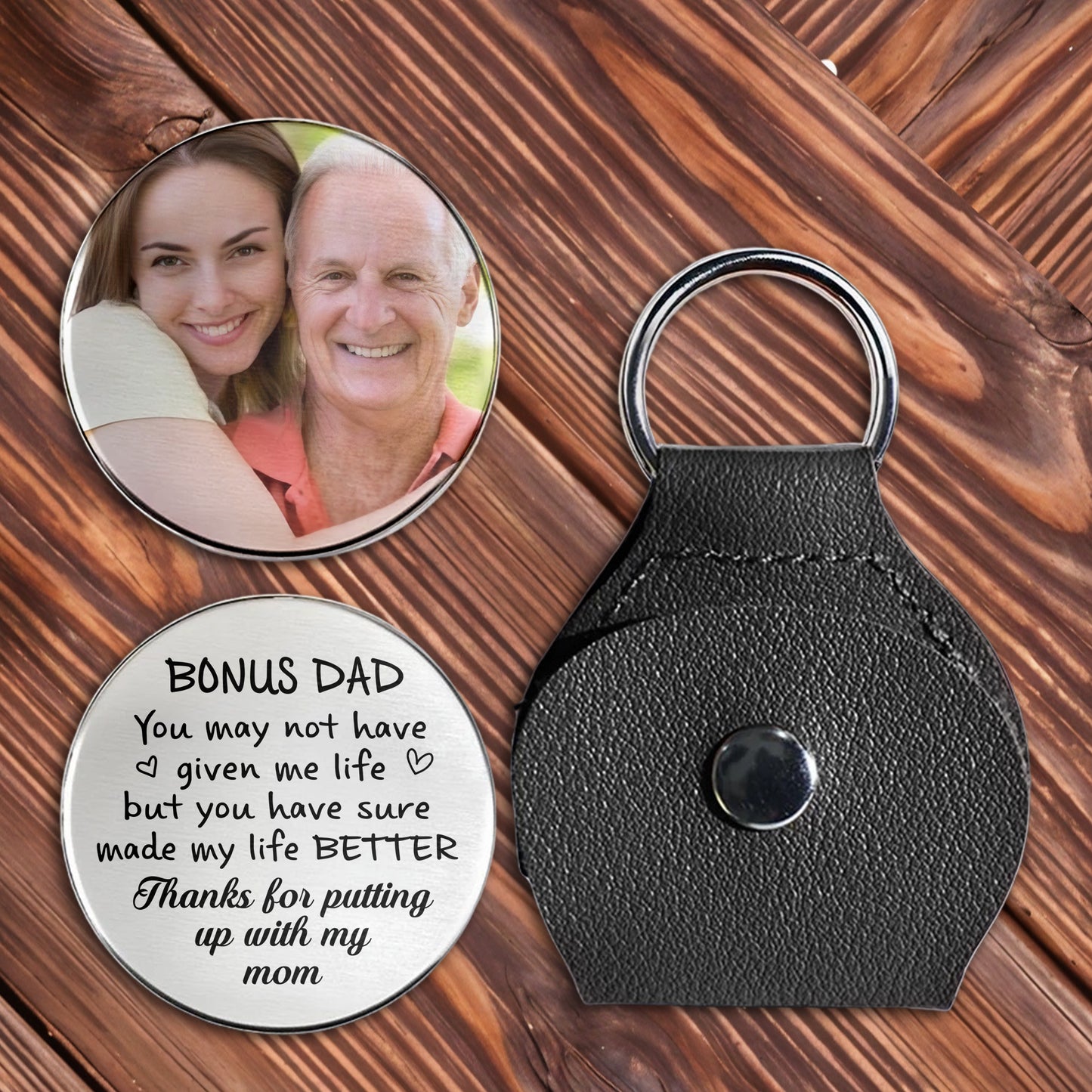 Bonus Dad, Better Life Thanks Keychain