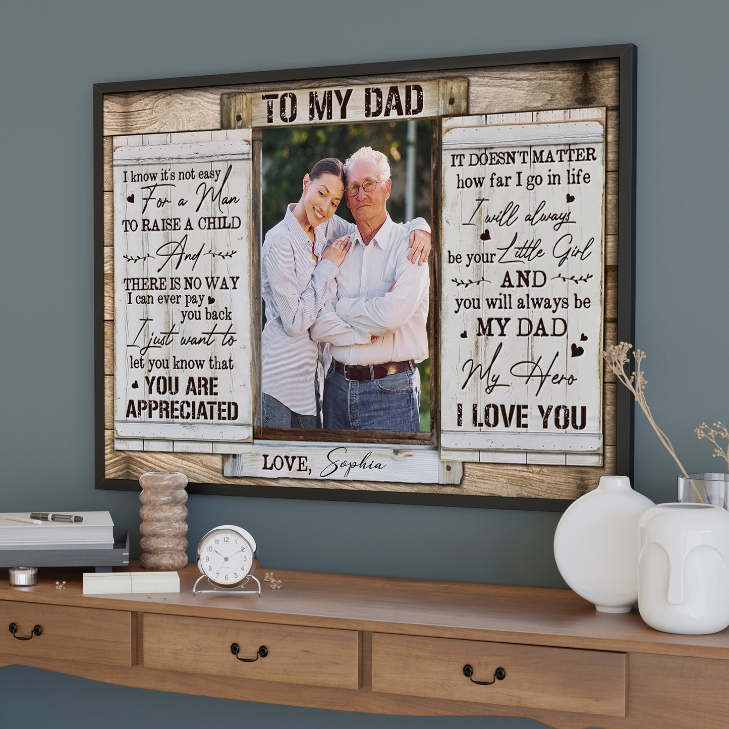 To My Dad, You Are Appreciated, Photo Of Daughter And Father