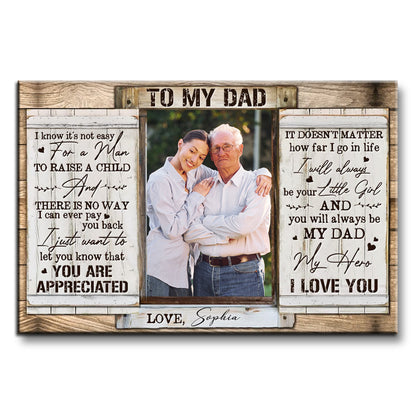 To My Dad, You Are Appreciated, Photo Of Daughter And Father