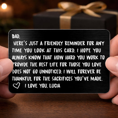Friendly Reminder For Dad, Expressing Love and Gratitude