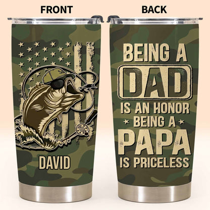 Being A Dad Is An Honor, Being a Papa Is Priceless, Bass, Camouflage