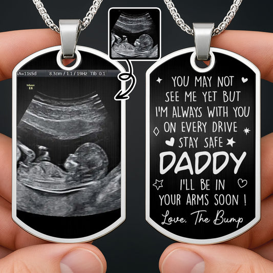 Stay Safe Daddy, I'll Be In Your Arms Soon, Ultrasound Image