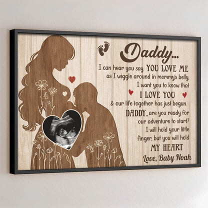 Daddy Are You Ready For Our Adventure To Start