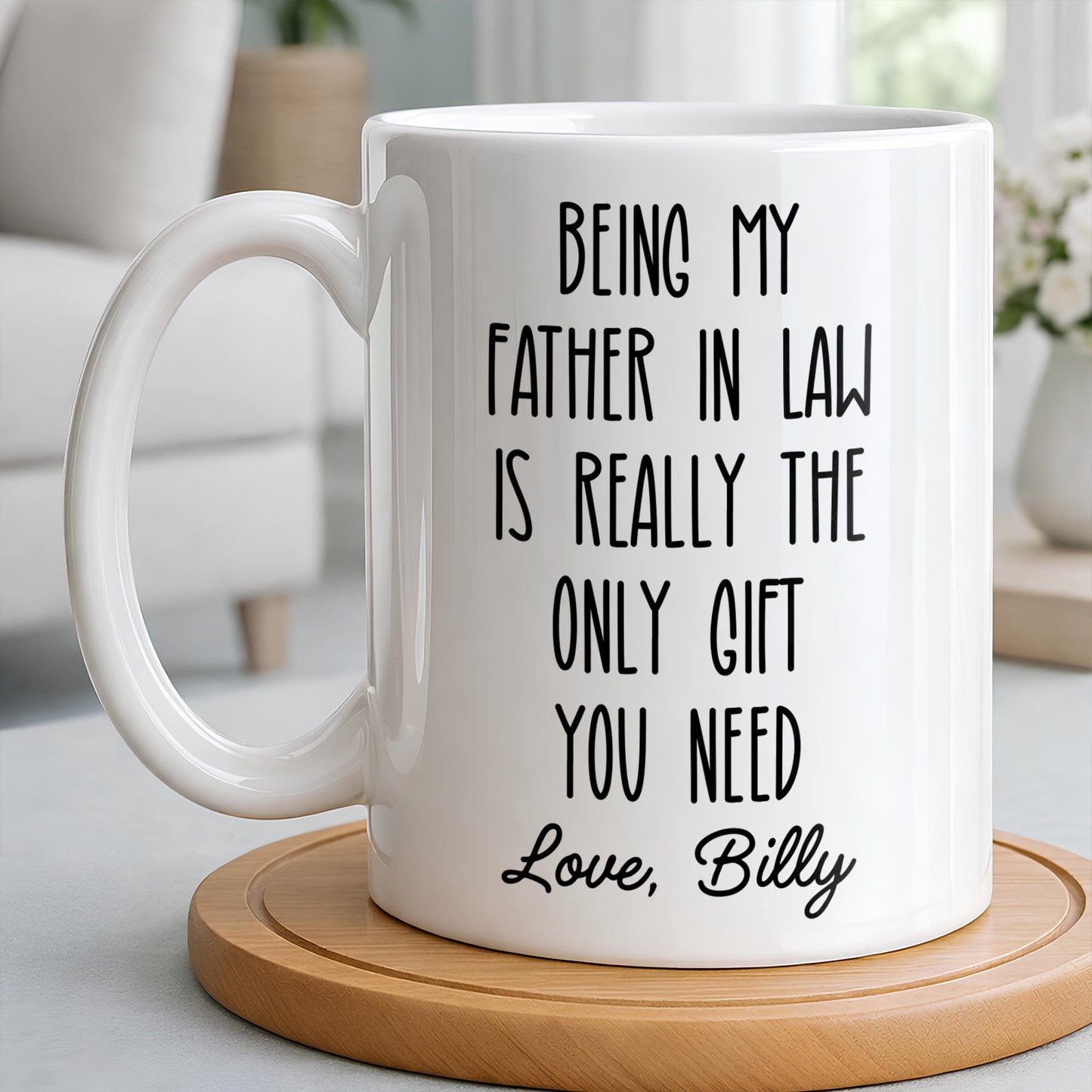 Being My Father In Law Is Really The Only Gift You Need