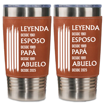 Leyenda Esposo Papá Abuelo Leather Tumbler