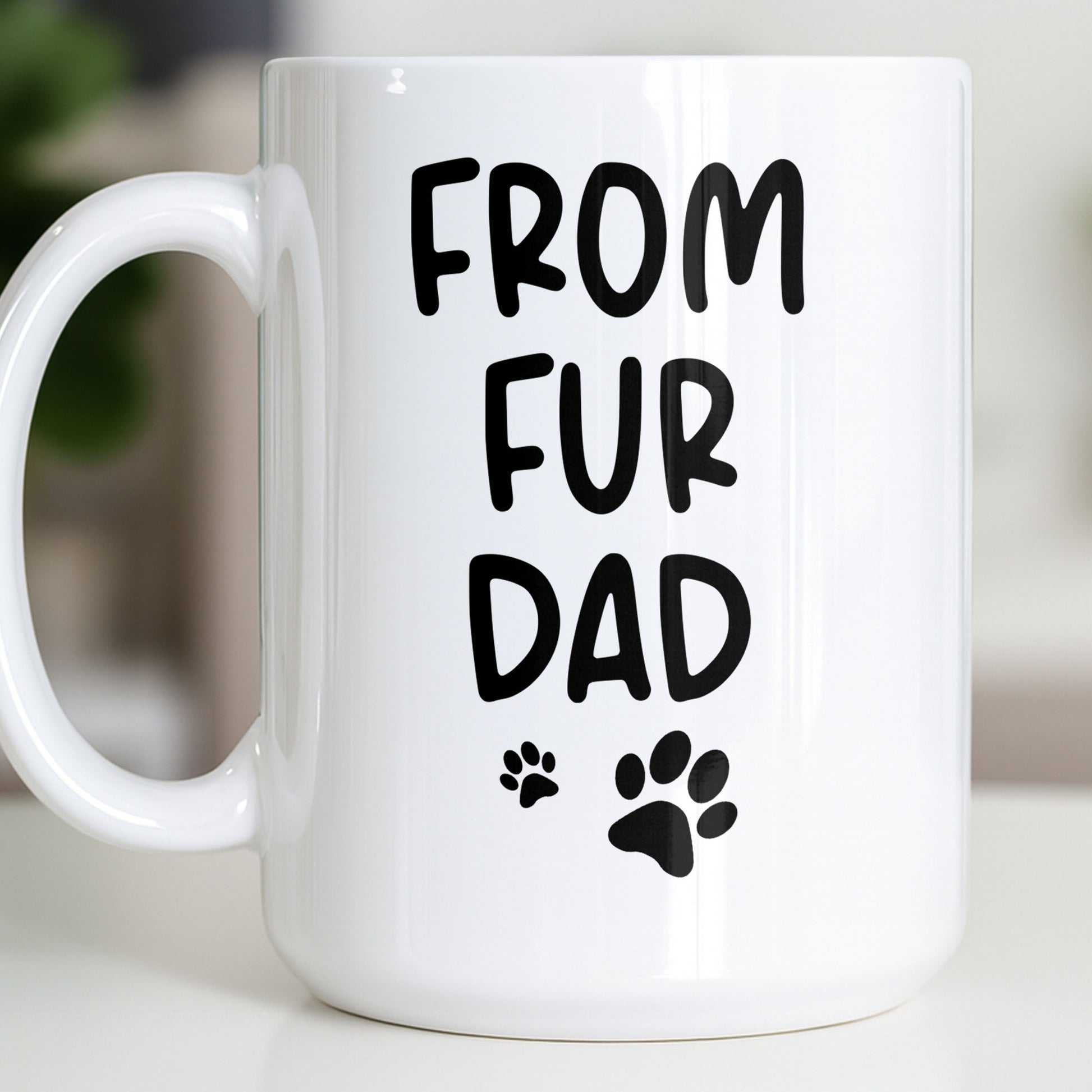 From Fur Dad With Paws