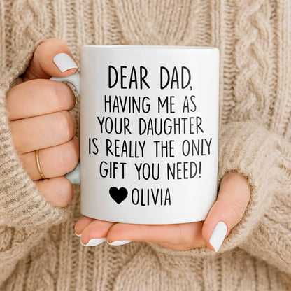 Dear Dad, The Only Gift You Need, Heart Design