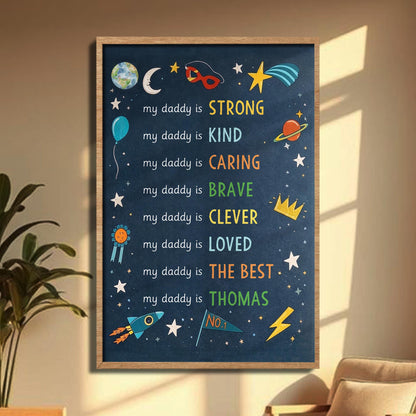 My Daddy Is Strong Kind Caring Brave Personalized Stars And Rocket - Personalized Custom Vertical Poster - DAD386_VPOS