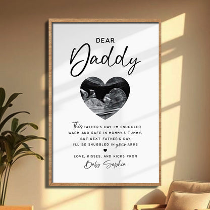 Dear Daddy Snuggled Warm In Tummy Ultrasound Heart - Personalized Custom Vertical Poster - DAD399_VPOS
