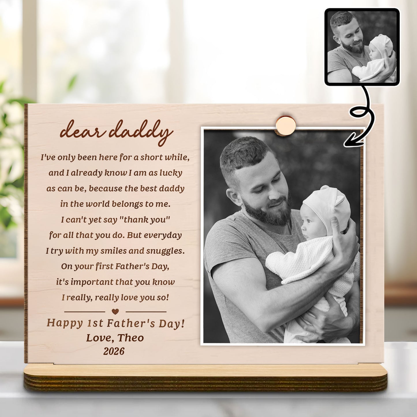 Dear Daddy Happy First Father's Day Custom Photo - Personalized Custom 2-Layer Wood Plaque With Flat Base - DAD411_WPLA