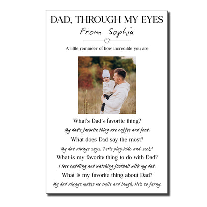 Dad Through My Eyes Personalized Custom Photo Vertical Poster - Personalized Custom Vertical Poster - DAD440_VPOS