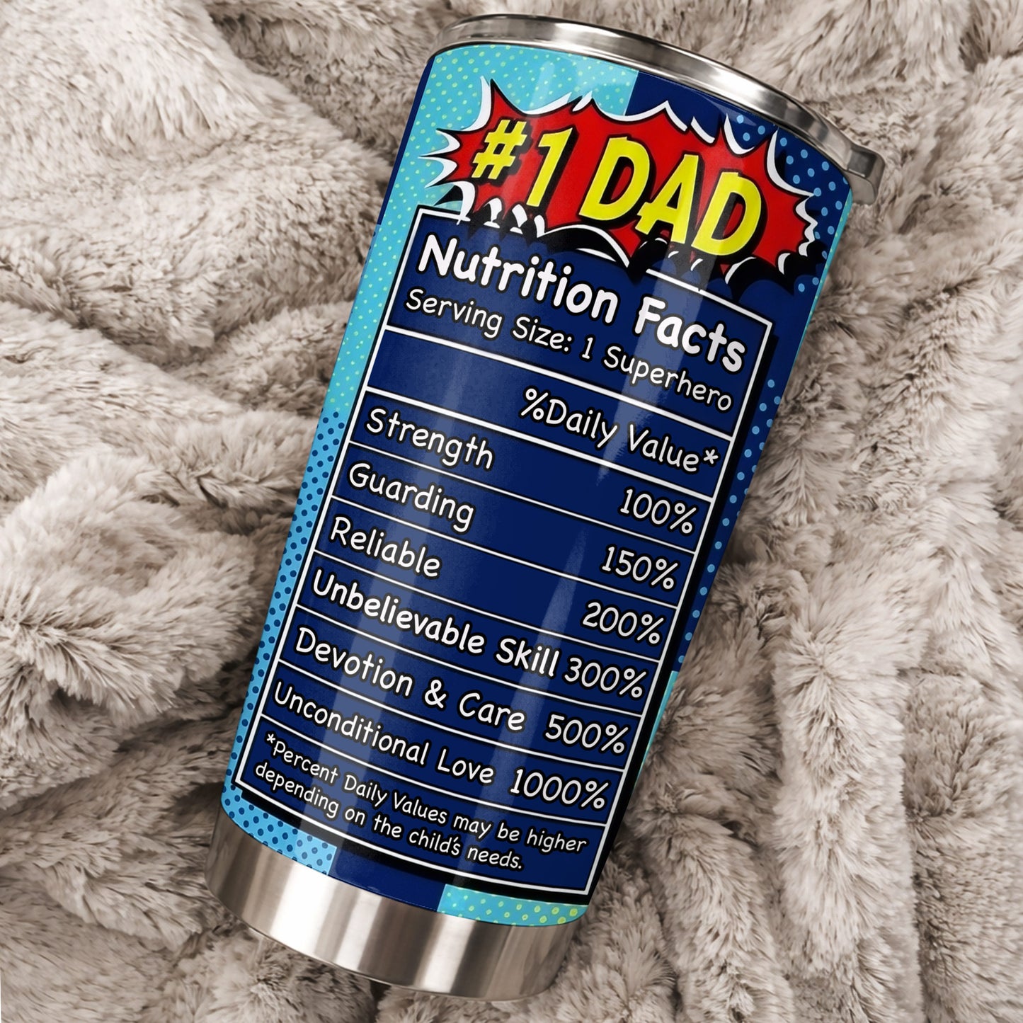 Amazing Dad My Hero Comic Superhero Nutrition Facts - Personalized Custom Stainless Steel Tumbler 20oz 30oz - DAD618_TB