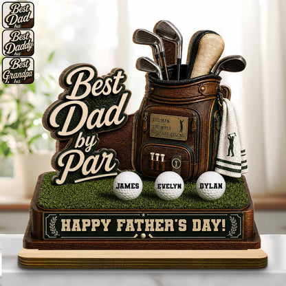 Best Dad By Par Golf Bag With Clubs And Balls - Personalized Custom 2-Layer Wood Plaque With Flat Base - DAD641_WPLA
