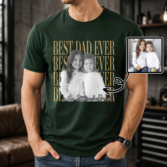 Best Dad Ever With Custom Photo And Names - Personalized Custom Unisex T-shirt, Hoodie - DAD707_BBAS