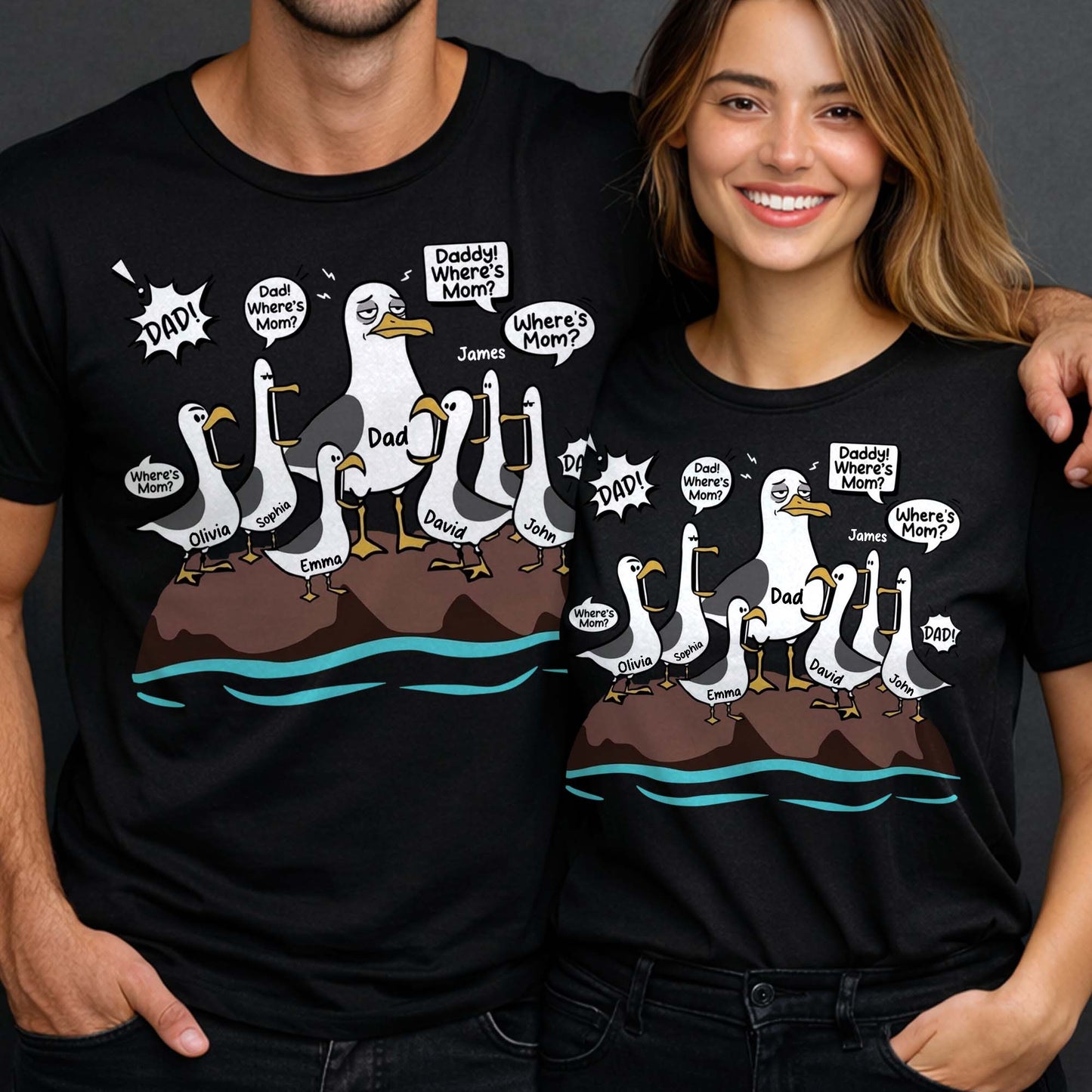 Dad Where Is Mom Funny Seagulls And Custom Members - Personalized Custom Unisex T-shirt, Hoodie - DAD725_BBAS