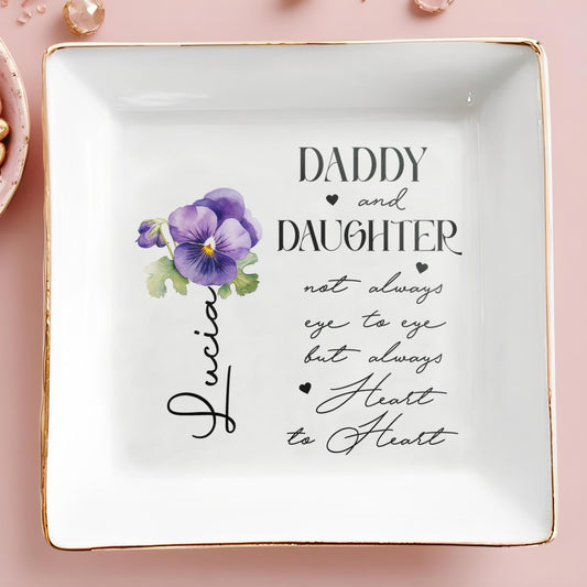 Daddy And Daughter Always Heart To Heart - Personalized Custom Jewelry Dish - DAU016_SCRD