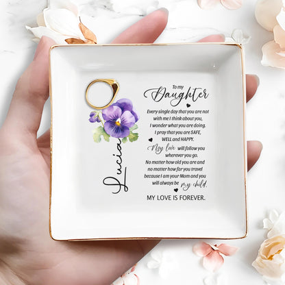 My Love Is Forever Daughter Floral Jewelry Dish - Personalized Custom Jewelry Dish - DAU022_SCRD