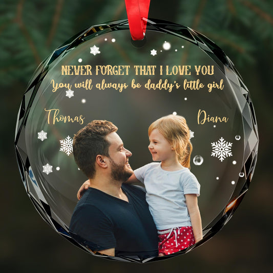 Never Forget That I Love You Daddy's Little Girl Circle Glass Ornament