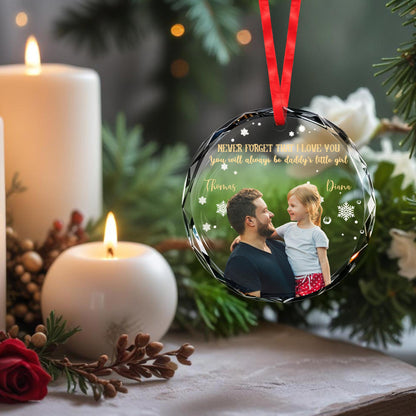 Never Forget That I Love You Daddy's Little Girl Circle Glass Ornament