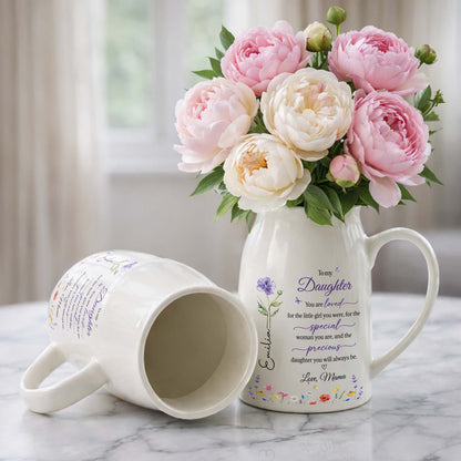 To My Daughter You Are Loved Flowers And Butterflies - Personalized Ceramic Flower Vase - DAU075_CEV