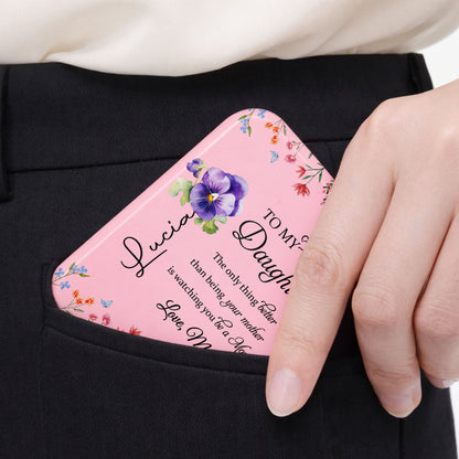 To My Daughter, The Only Thing Better, Birthmonth Flower Design