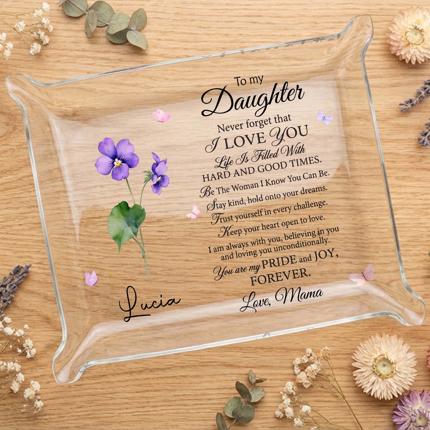 To My Daughter, I Love You Flower - Custom Rectangle Acrylic Tray - DAU092_ATRAY