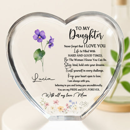 To My Daughter, Never Forget That I Love You, Flowers