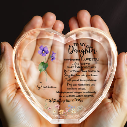 To My Daughter, Never Forget That I Love You, Flowers