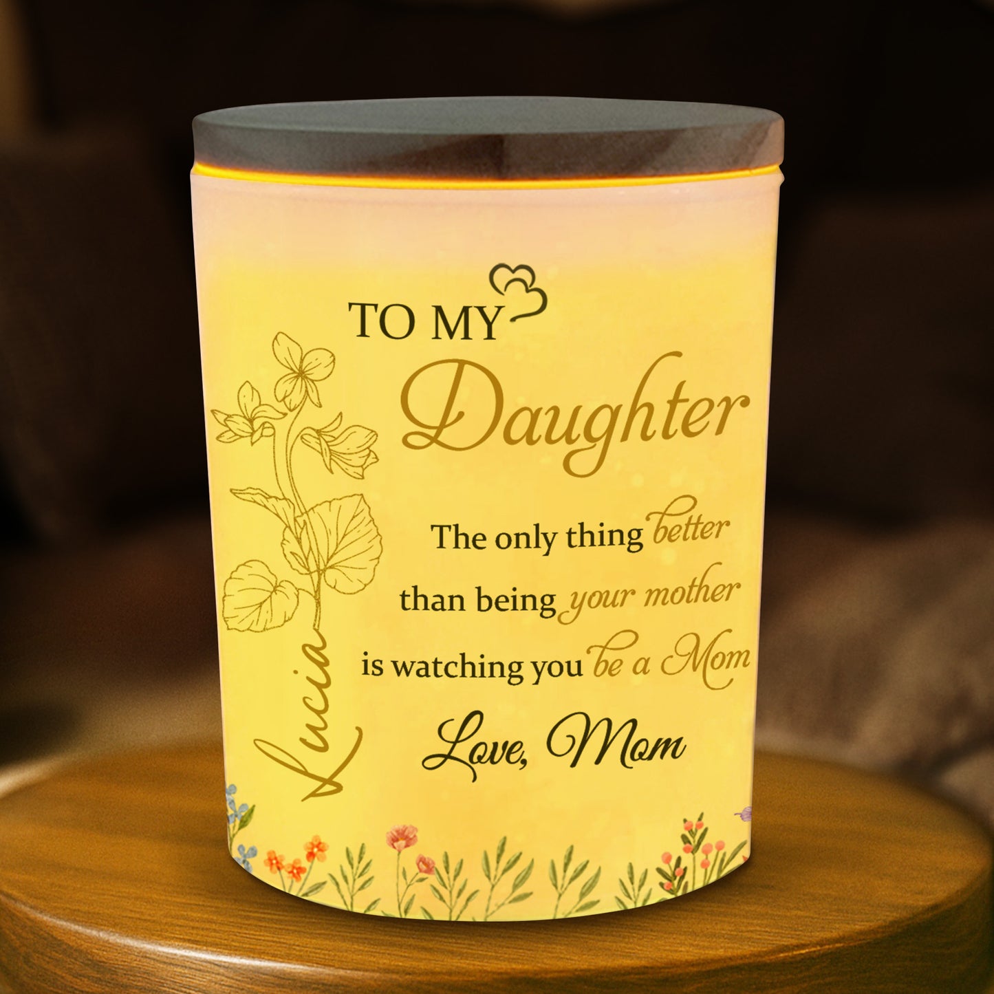 To My Daughter, Watching You Be A Mom, Floral Design