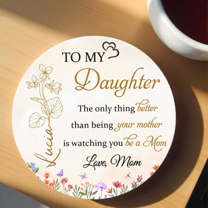 To My Daughter, Watching You Be A Mom