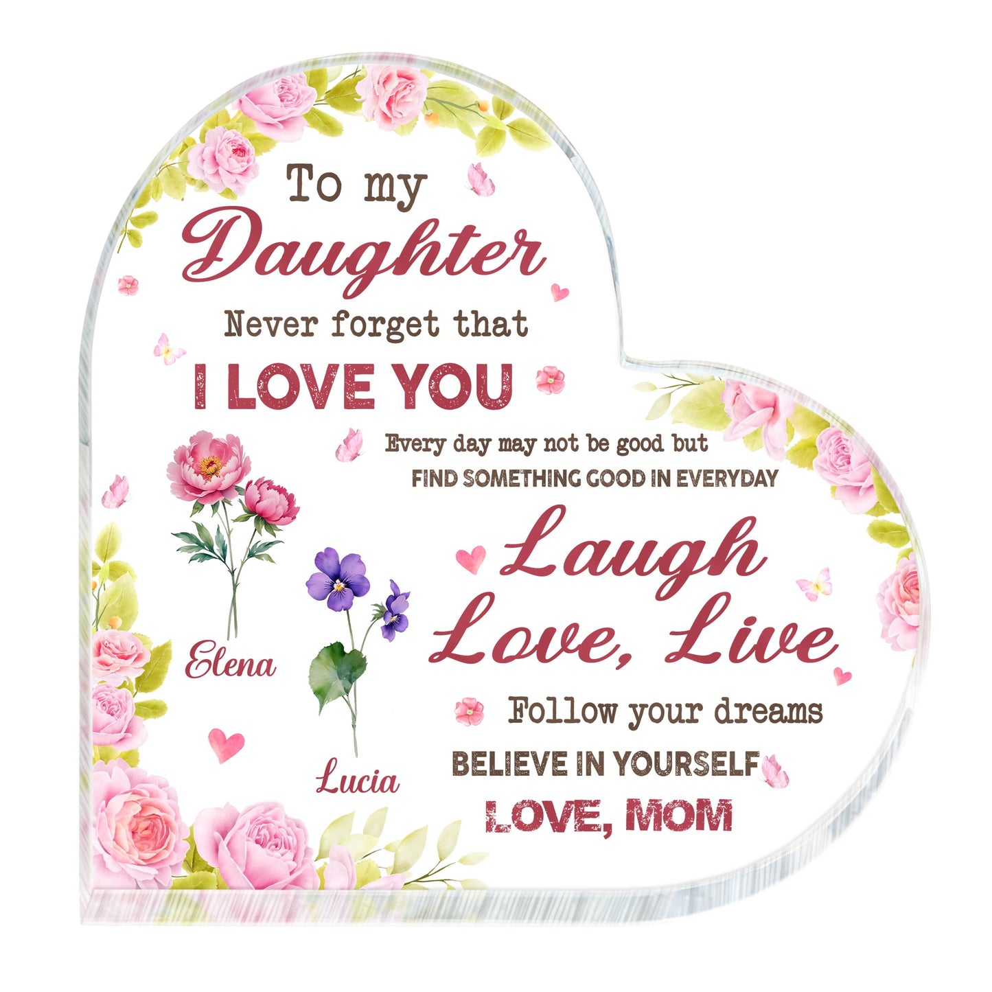 Love You Daughter, Laugh Love Live Believe, Heart Shaped Plaque