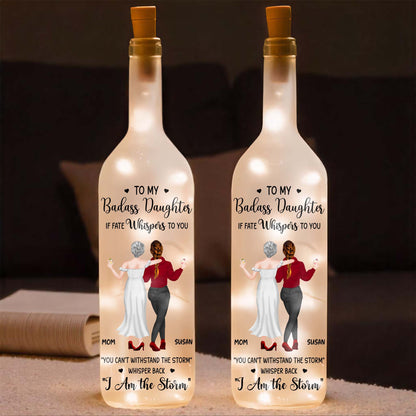 To My Badass Daughter, Whisper Back I Am The Storm