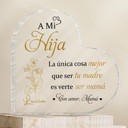 A Mi Hija, La única cosa mejor que ser tu madre, Flowers