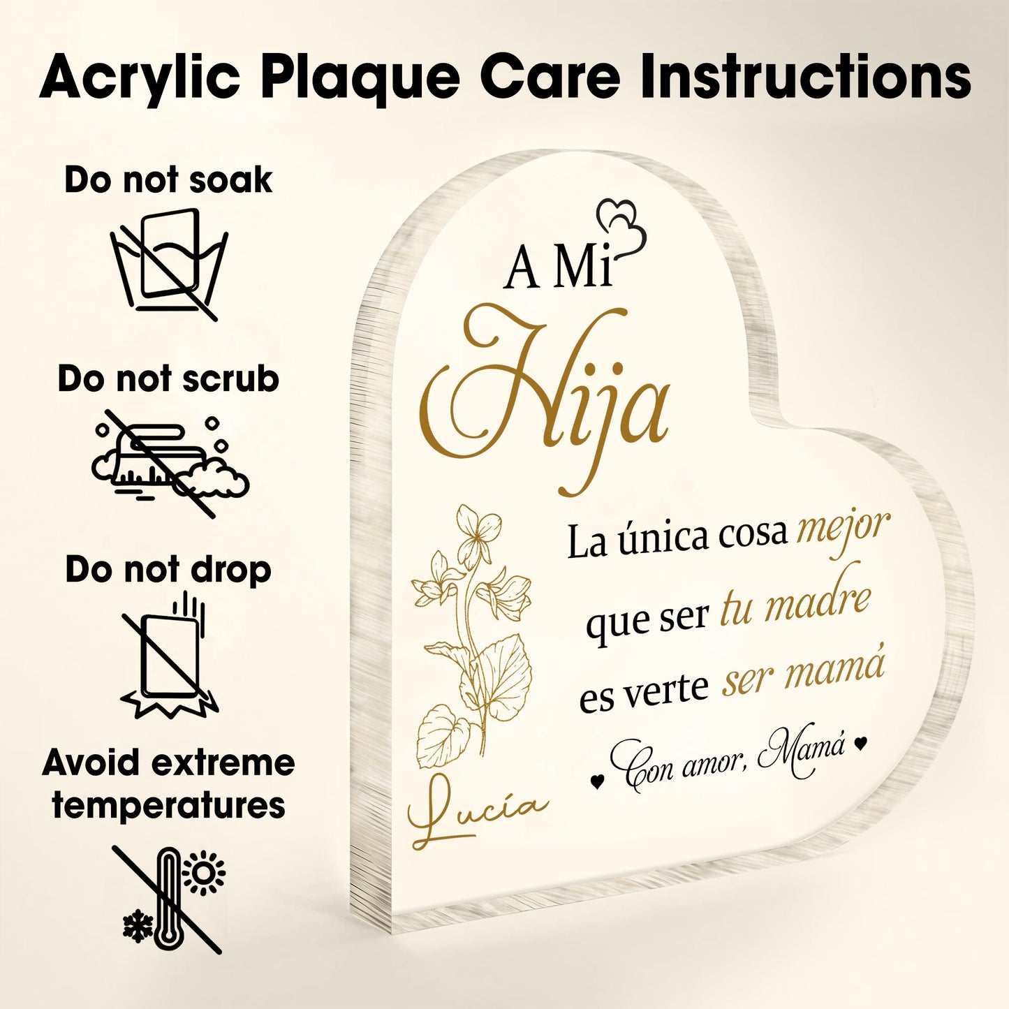 A Mi Hija, La única cosa mejor que ser tu madre, Flowers