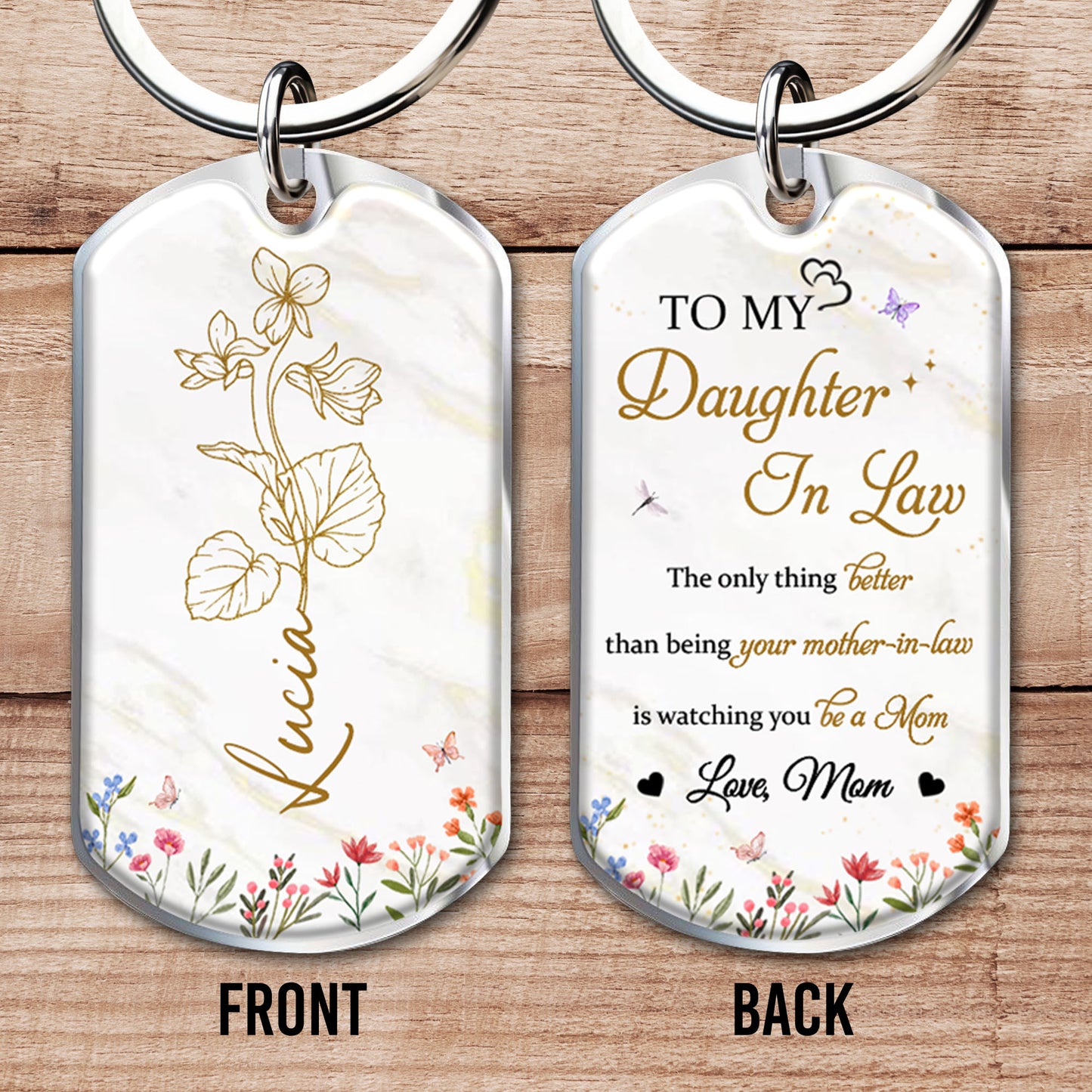 To My Daughter In Law, The Only Thing Better Than Being Your Mother-In-Law, Flowers And Butterflies