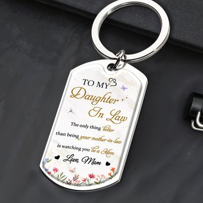 To My Daughter In Law, The Only Thing Better Than Being Your Mother-In-Law, Flowers And Butterflies